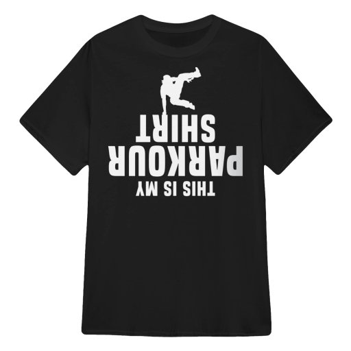 This Is My Parkour Shirt | Parkour Lovers Gift