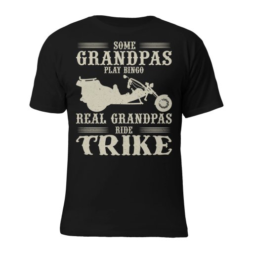 Some Grandpas Play Bingo Real Grandpas Ride Trike | Funny Trike Lover Gift